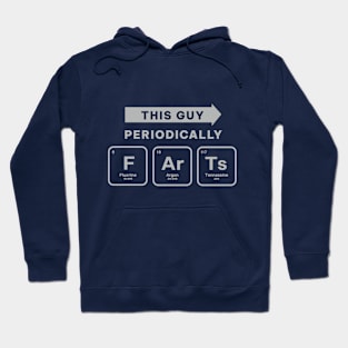 Funny This Guy Periodically Farts Gift Hoodie